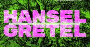 HANSEL E GRETEL - Immagine: 1