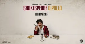 SHAKESPEARE A PALLA - LA TEMPESTA - Immagine: 1